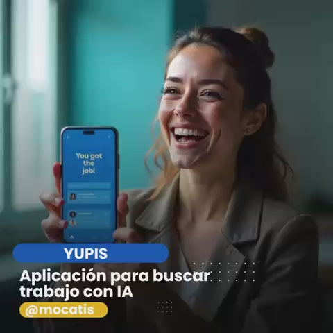 YUPIS: La forma más inteligente de buscar trabajo con IA